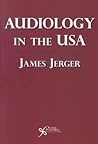 Audiology in the USA