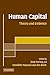 Human Capital: Advances in Theory and Evidence
