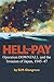 Hell to Pay: Operation Downfall and the Invasion of Japan, 1945-1947