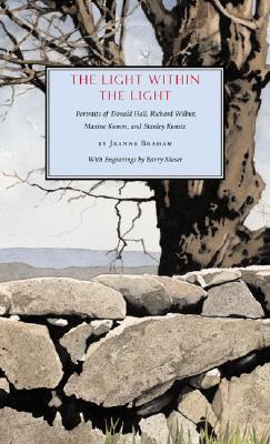 The Light Within the Light: Portraits of Donald Hall, Richard Wilbur, Maxine Kumin, and Stanley Kunitz (Hardcover)