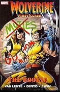 Wolverine: First Class, Vol. 1: The Rookie