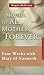 Mother to All, Mother Forever: Four Weeks with Mary of Nazareth