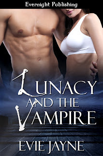 Lunacy and the Vampire (Dominion, #1)