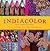 IndiaColor: Spirit, Tradition, and Style