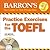 Practice Exercises for the TOEFL