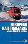 European Rail Timetable Winter 2009-10: Independent Traveller's Edition