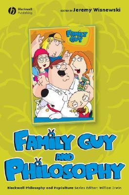 Family Guy and Philosophy (Paperback)