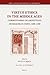 Virtue Ethics in the Middle Ages: Commentaries on Aristotle's Nicomachean Ethics, 1200-1500