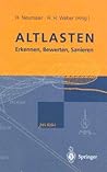 Altlasten: Erkennen, Bewerten, Sanieren (German Edition)