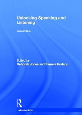 Unlocking Speaking and Listening (Unlocking Series)