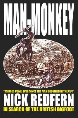 Man-Monkey: In Search of the British Bigfoot (Paperback)