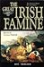 The Great Irish Famine