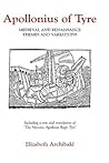 Apollonius of Tyre: Medieval and Renaissance Themes and Variations
