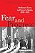 Fear and Progress: Ordinary Lives in Franco's Spain, 1939-1975 (Blackwell Ordinary Lives)