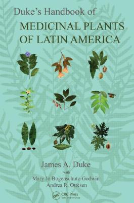 Duke's Handbook of Medicinal Plants of Latin America (Hardcover)