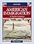 American Immigration: A Student Companion (Student Companions to American History)