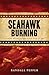 Seahawk Burning