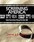 Screening America: United States History Through Film Since 1900