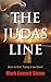 The Judas Line