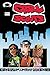 Grrl Scouts Volume 1 by Jim Mahfood