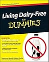 Living Dairy-Free For Dummies Living Dairy-Free For Dummies