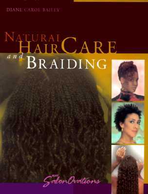 Natural Hair Care and Braiding (Paperback)