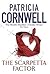 The Scarpetta Factor (Kay Scarpetta, #17)