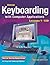 Glencoe Keyboarding with Computer Applications, Lessons 1-150 by McGraw-Hill Education