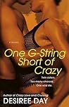 One G-String Short of Crazy