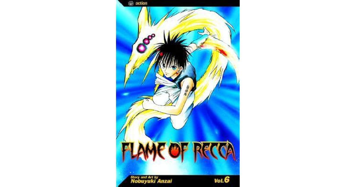 Flame of Recca, Vol. 06 (Flame of Recca, #6) by Nobuyuki Anzai