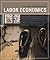Labor Economics by Pierre Cahuc