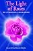 The Light of Roses: Past-Life Regression - A Healing Journey