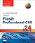 Sams Teach Yourself Flash Professional CS5 in 24 Hours by Phillip Kerman