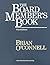 The Board Member's Book: Ma...