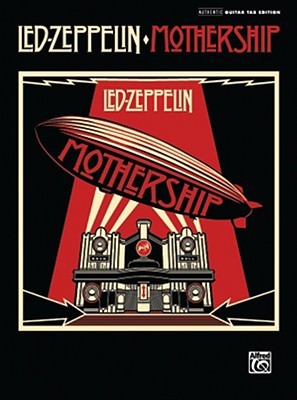 Led Zeppelin: Mothership (Paperback)