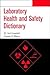 Laboratory Health and Safety Dictionary
