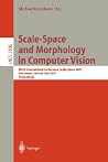 Scale-Space and Morphology in Computer Vision Scale-Space and Morphology in Computer Vision