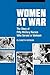 Women at War: The Story of ...