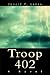 Troop 402: A Novel