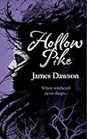 Hollow Pike by Juno Dawson Hollow Pike by Juno Dawson