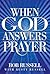 When God Answers Prayer