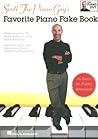 Scott The Piano Guy's Favorite Piano Fake Book - Sheet Music Beginner Piano Book for Adults and Kids