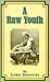 A Raw Youth