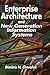 Enterprise Architecture and New Generation Information Systems