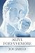 Alive Forevermore: A Lyrical Paraphrase of the Book of Revelation
