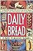 Daily Bread