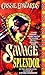 Savage Splendor (Savage Sec...