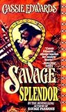 Savage Splendor (Savage Secrets, #3)