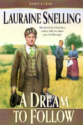 A Dream to Follow (Return to Red River, #1)