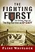 The Fighting First by Flint Whitlock
